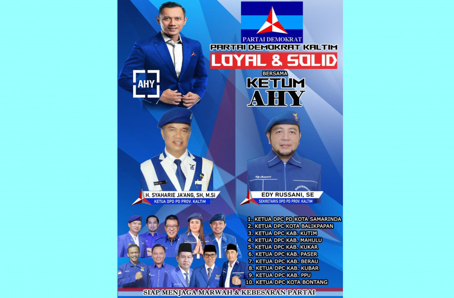 Flier Partai Demokrat Kaltim bersama 10 DPC se-Kaltim, dengan loyal dan solid bersama Ketum AHY. (Foto: Istimewa)